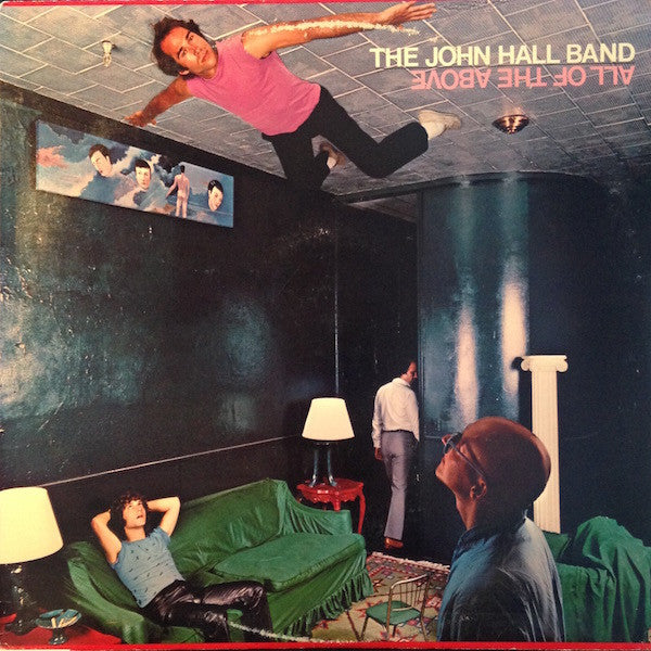 The John Hall Band - All Of The Above | Vintage Vinyl
