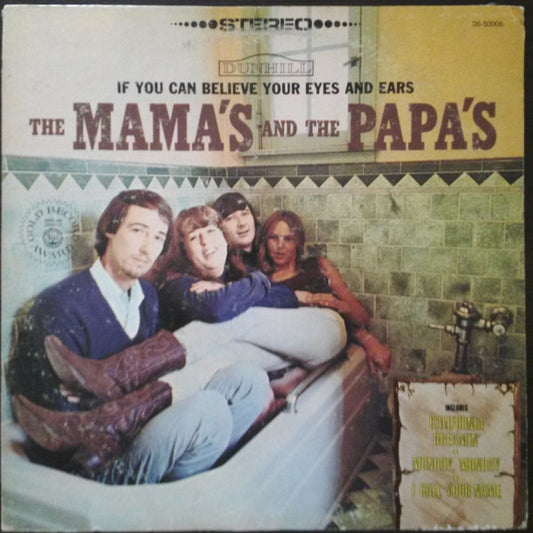 The Mama's And The Papa's* - If You Can Believe Your Eyes And Ears | Pre-Owned Vinyl