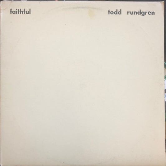 Todd Rundgren - Faithful | Vintage Vinyl