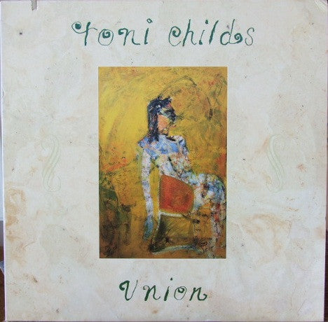 Toni Childs - Union | Vintage  Vinyl