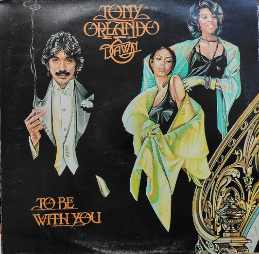 Tony Orlando & Dawn - To Be With You | Vintage Vinyl