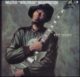 Walter "Wolfman" Washington - Wolf Tracks | Vintage Vinyl