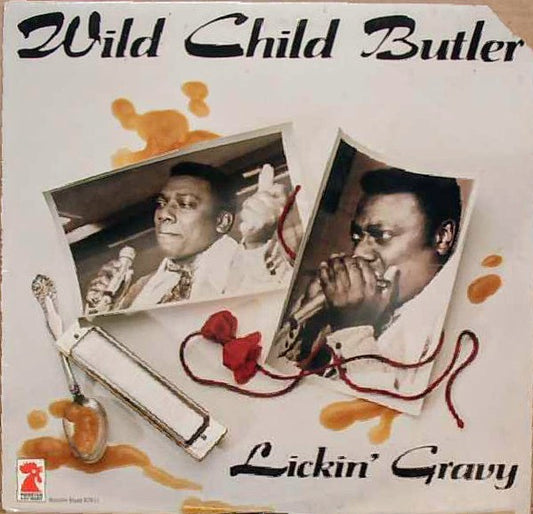 Wild Child Butler - Lickin' Gravy | Vintage Vinyl