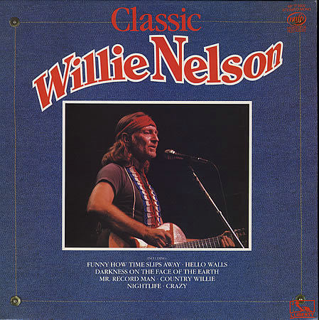 Willie Nelson - Classic Willie Nelson