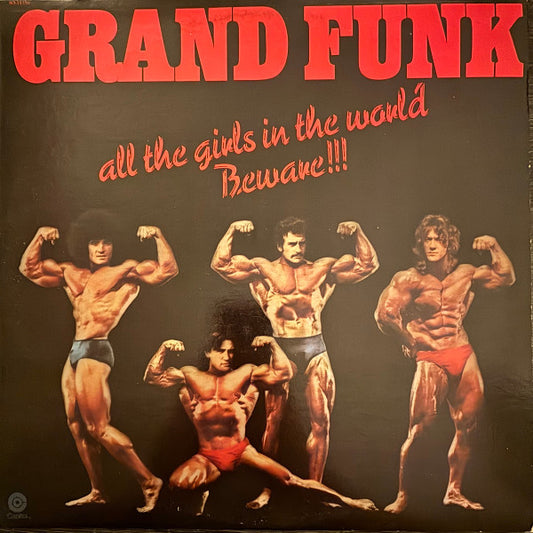 Grand Funk - All The Girls In The World Beware !!! | Pre-Owned Vinyl