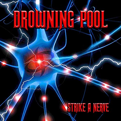 Drowning Pool Strike A Nerve (180 Gram Vinyl) | Vinyl